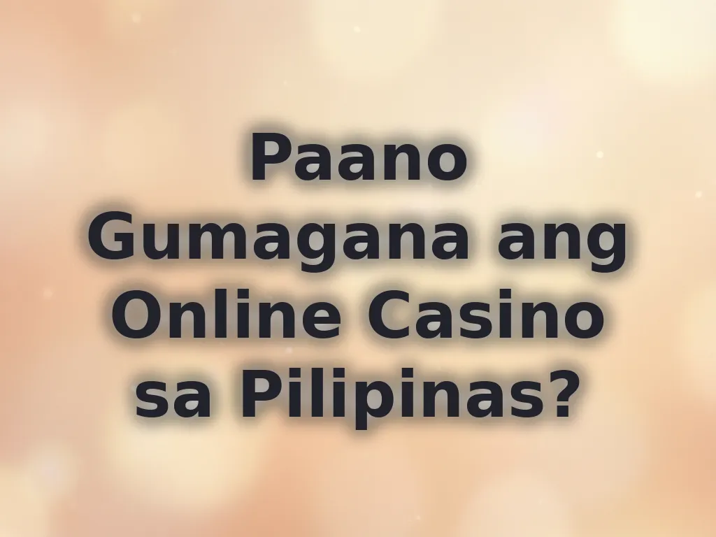 Online casino PH guide